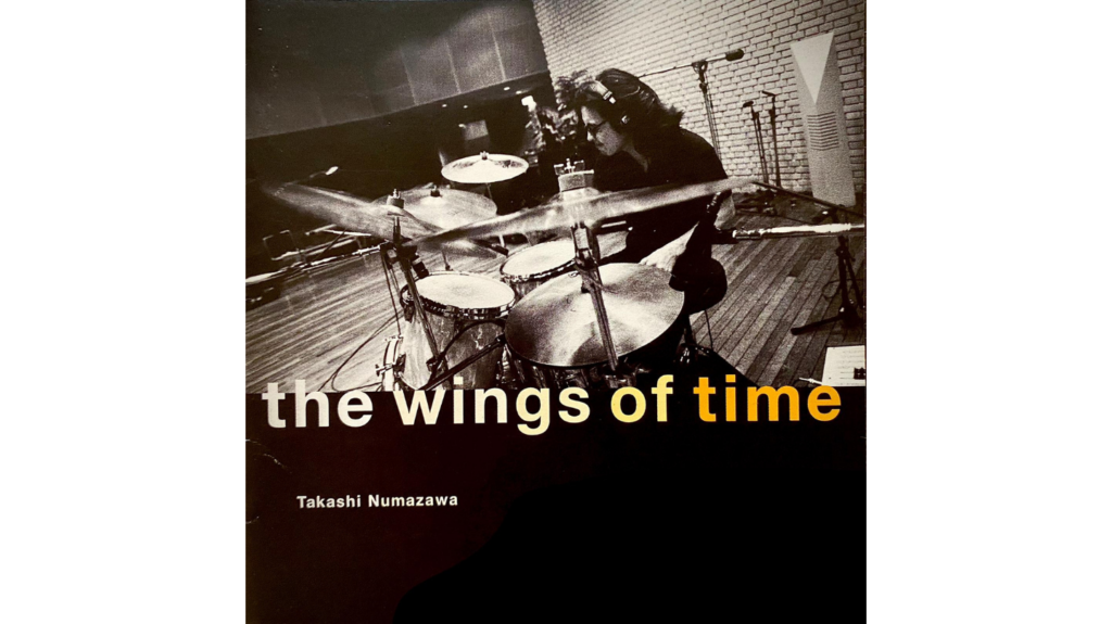 ドラマー沼澤尚が 1999 年にリリースした初リーダー・アルバム、『the wings of time』のデジタル配信開始!